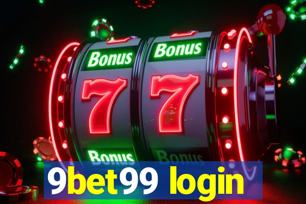 9bet99 login